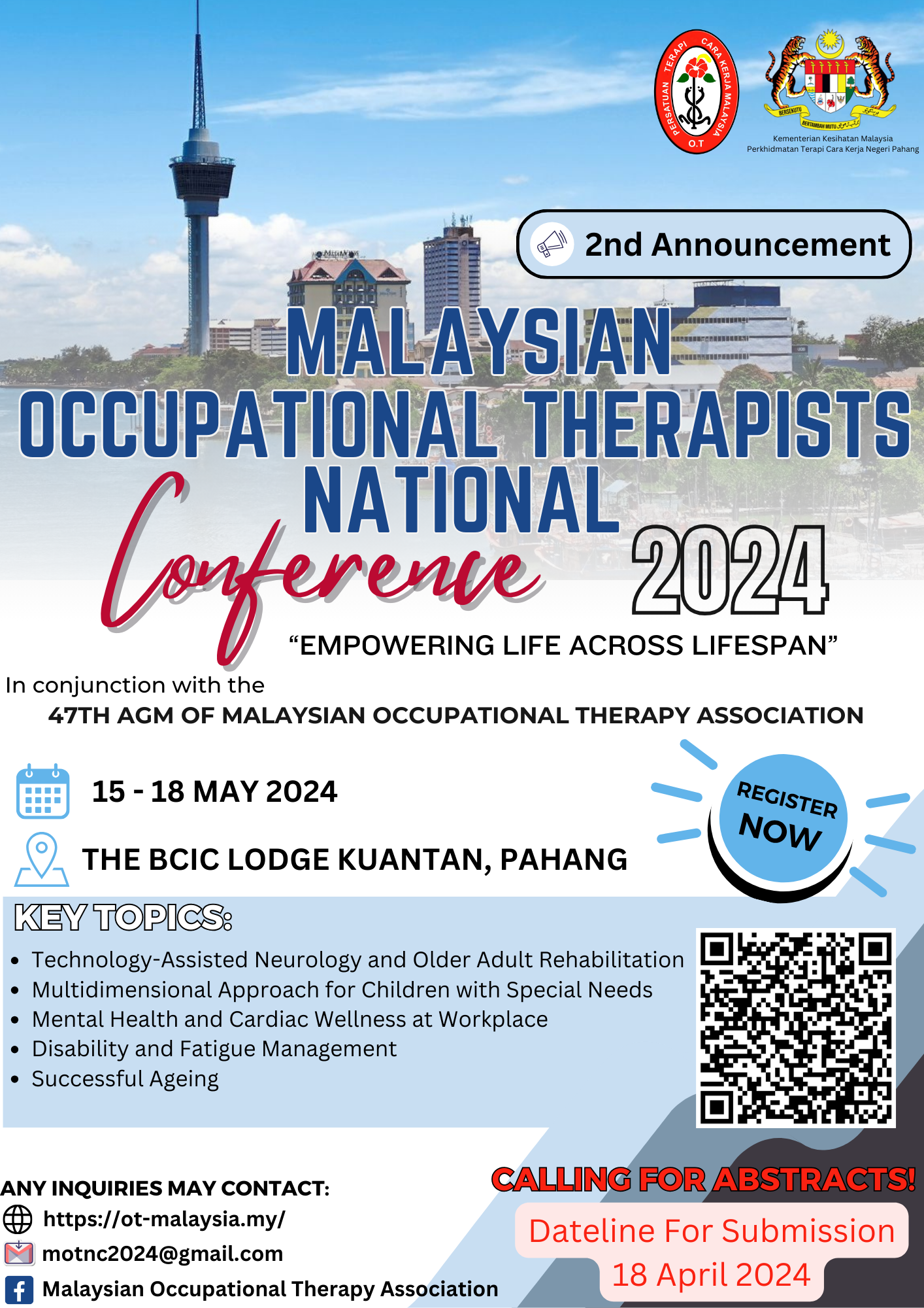 MALAYSIAN OCCUPATIONAL THERAPISTS NATIONAL CONFERENCE (MOTNC) 2024 – OT ...